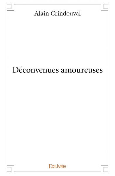 Déconvenues amoureuses