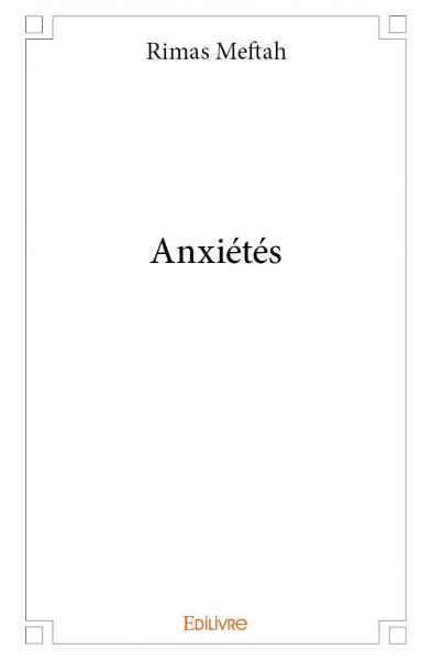 Anxiétés
