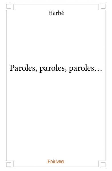 Paroles, paroles, paroles...