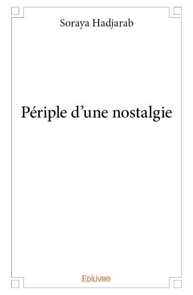 Périple d'une nostalgie
