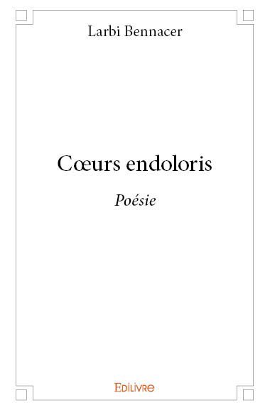 Cœurs endoloris