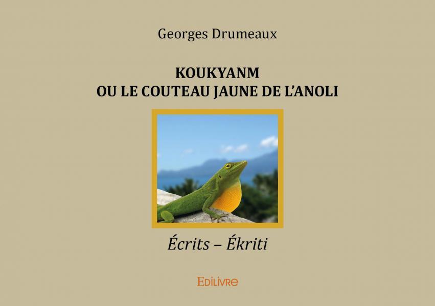 Koukyanm ou le couteau jaune de l'anoli