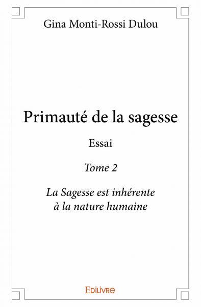 Primauté de la sagesse  essai
