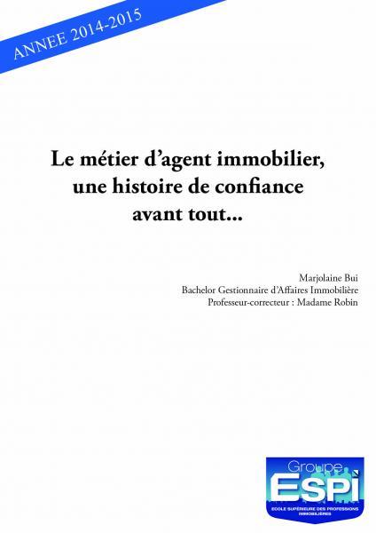 Le métier d'agent immobilier, une histoire de confiance avant tout...