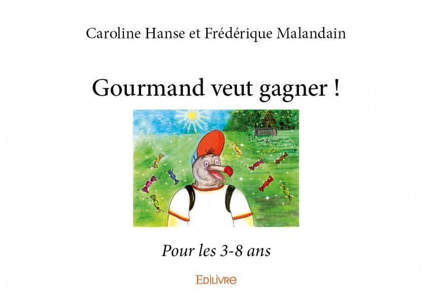 Gourmand veut gagner !