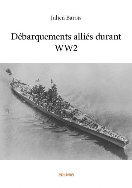Débarquements alliés durant ww2