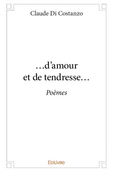 ...d'amour et de tendresse...
