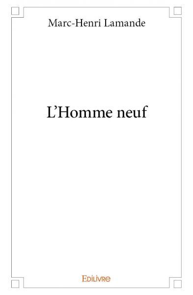 L'Homme neuf