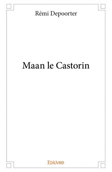 Maan le castorin