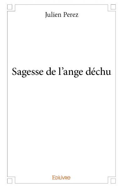 Sagesse de l'ange déchu