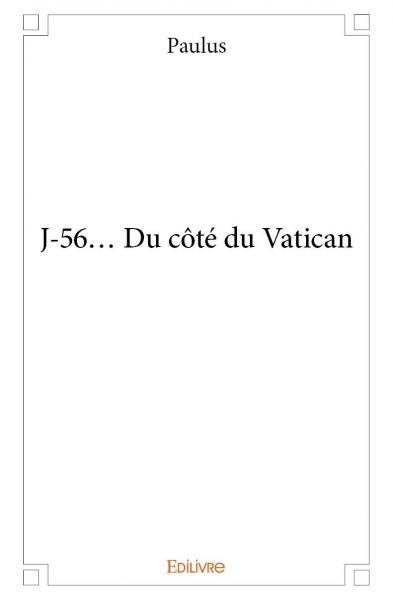 J 56... du côté du vatican