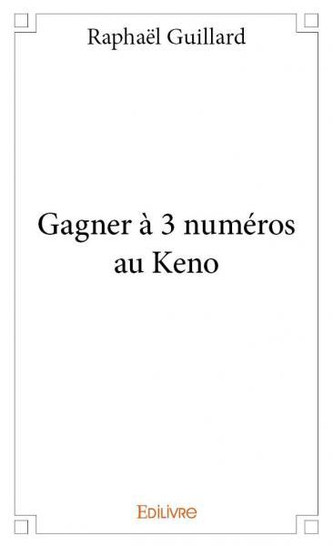 Gagner à 3 numéros au keno