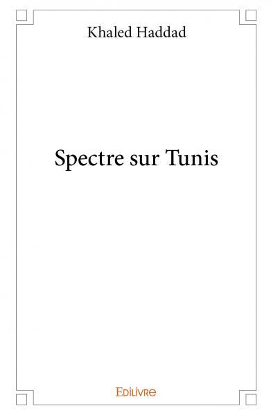 Spectre sur tunis