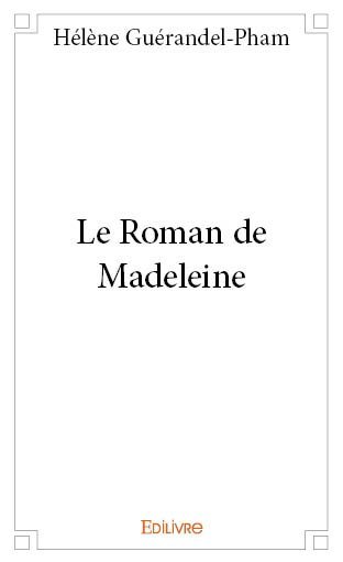 Le roman de madeleine