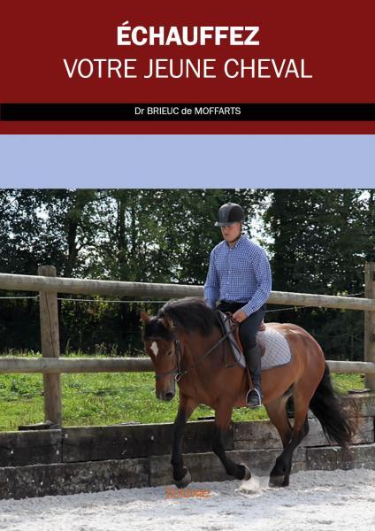 échauffez votre jeune cheval