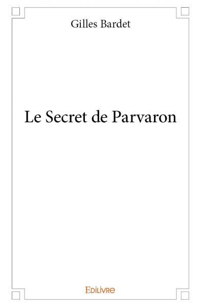 Le secret de parvaron