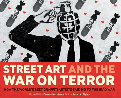 Street Art and The War On Terror /anglais