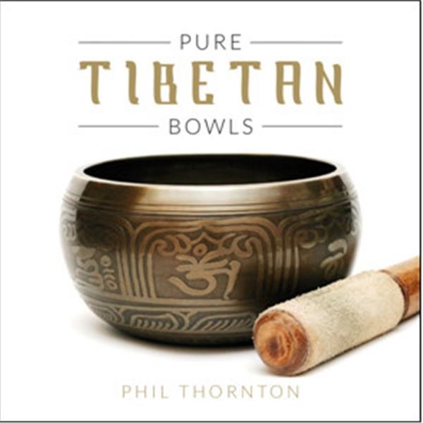 Pure Tibetan Bowls - CD