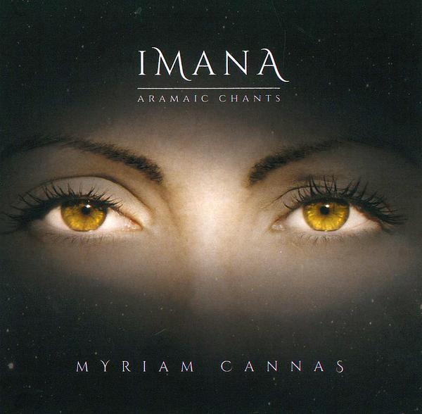 Imana : Chants Araméens