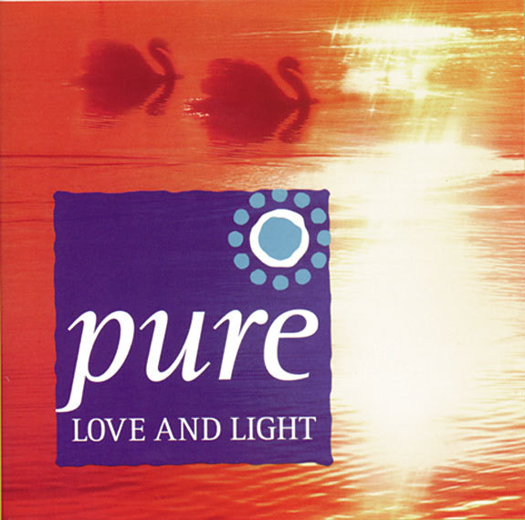 Pure Love and Light