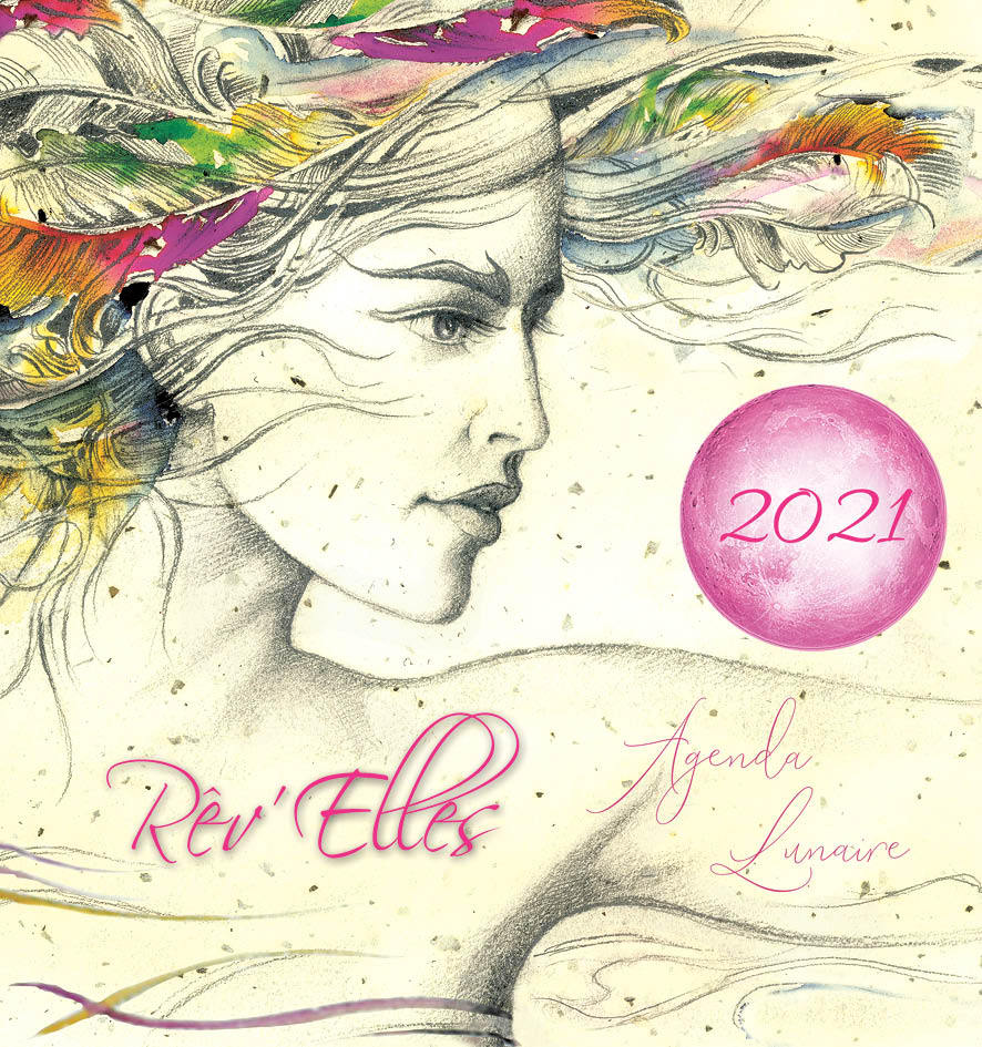 Agenda lunaire Rêv'Elles 2021