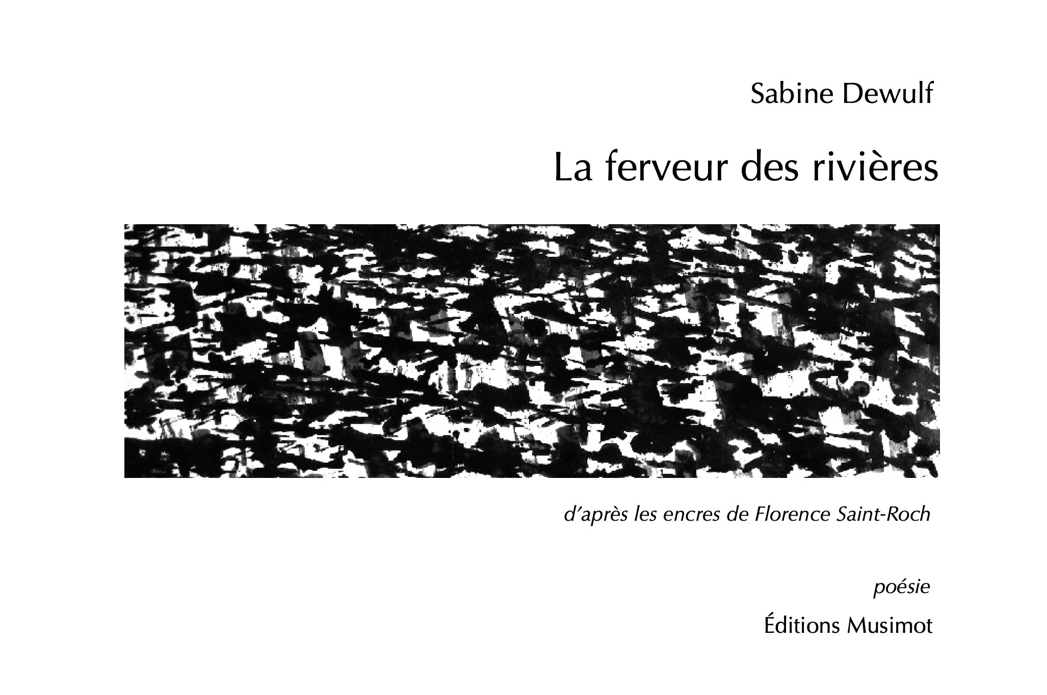 La ferveur des rivières