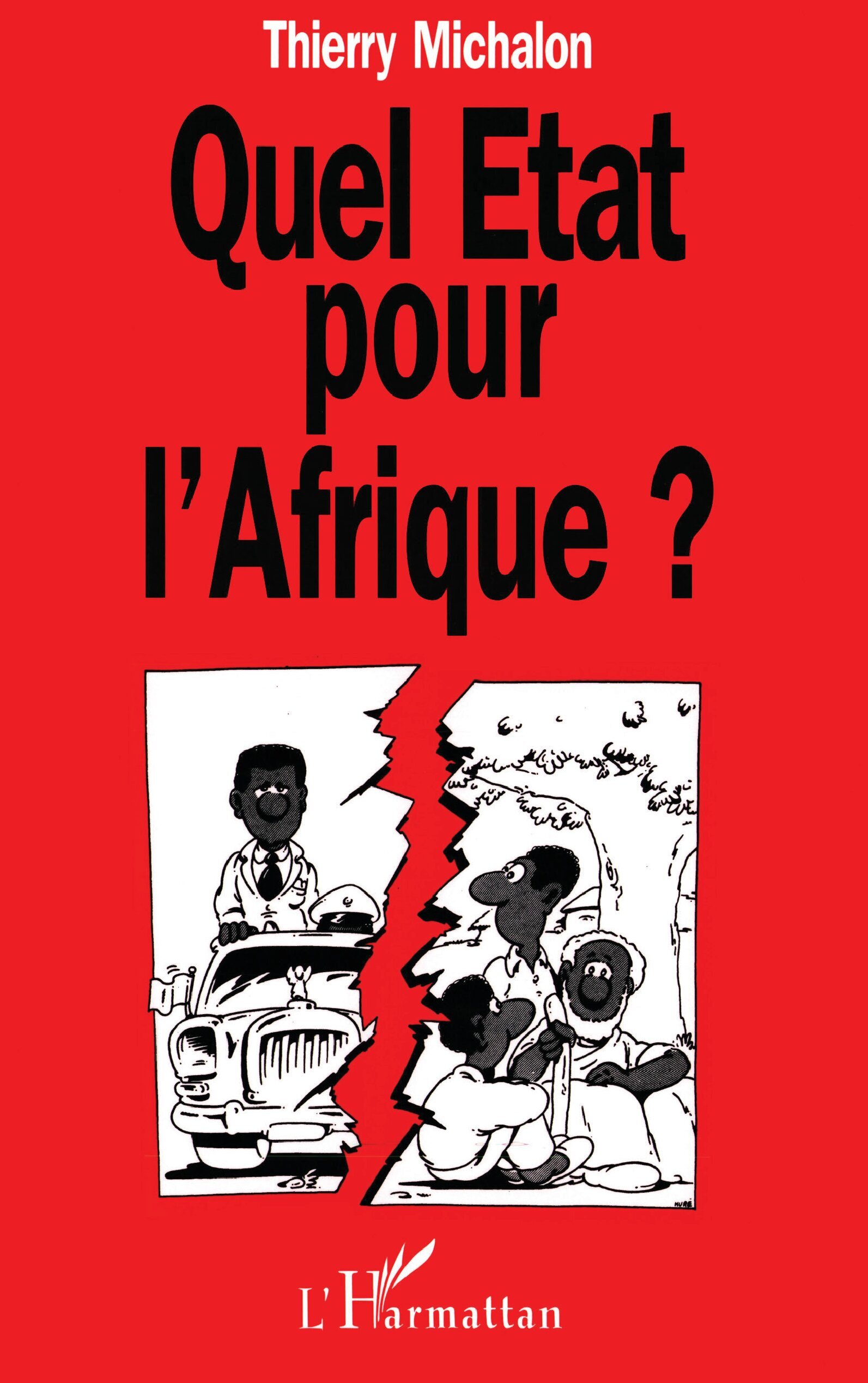 Quel État pour l'Afrique ?