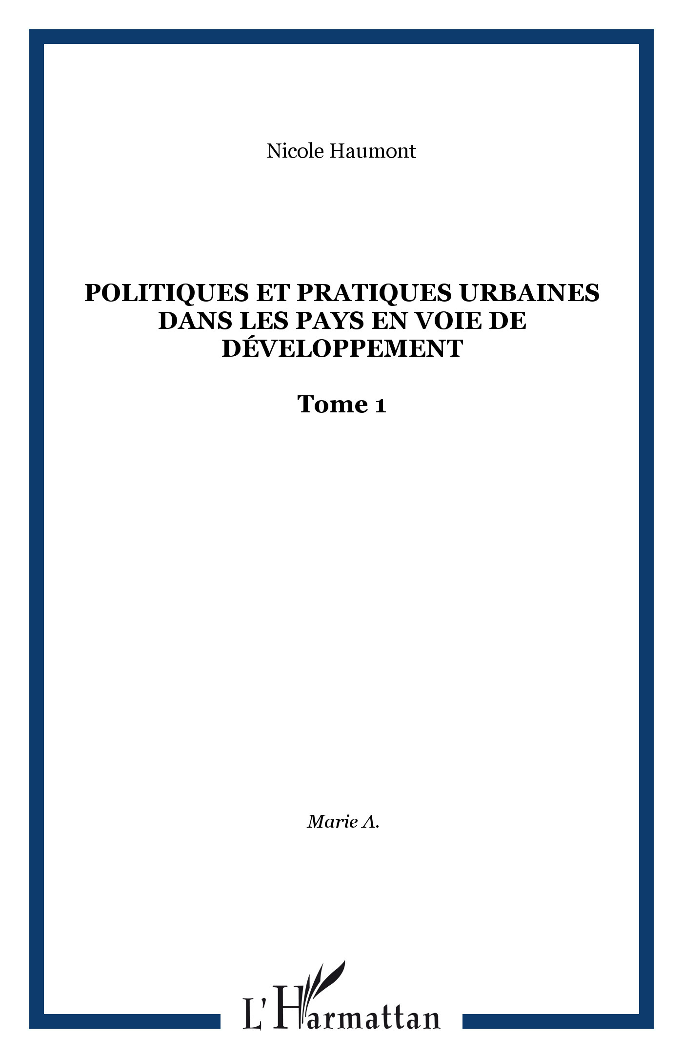 Politiques et pratiques urbaines dans les pays en voie de Développement
