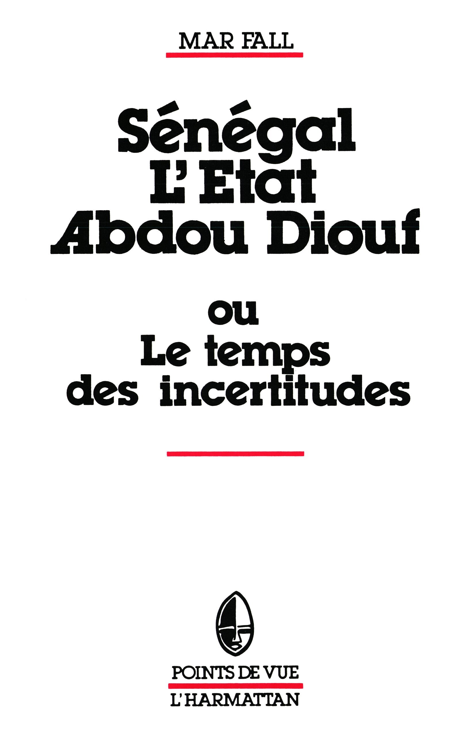 Sénégal : L'Etat Abdou Diouf