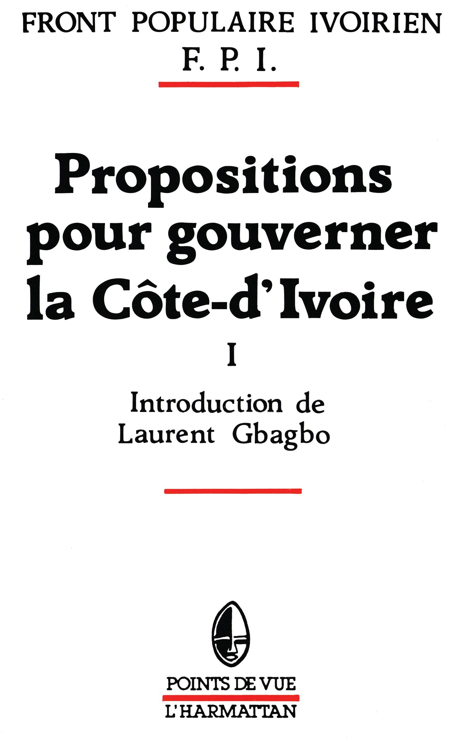 Propositions pour gouverner la Côte-d'Ivoire