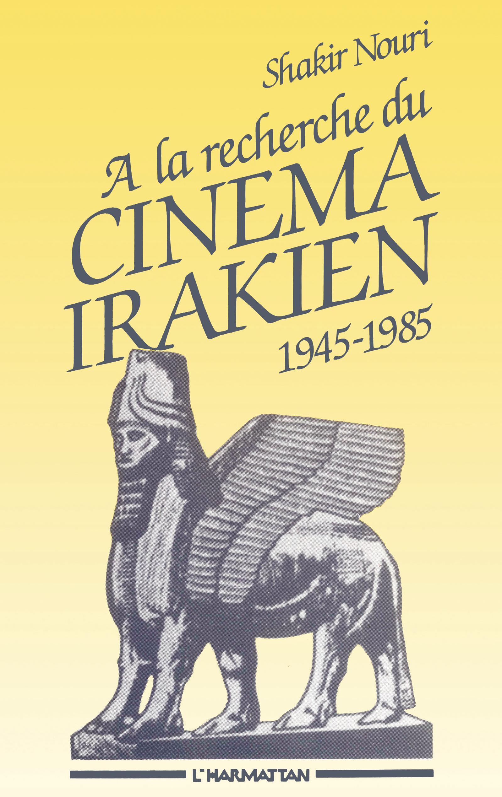 A LA RECHERCHE DU CINEMA  IRAKIEN
