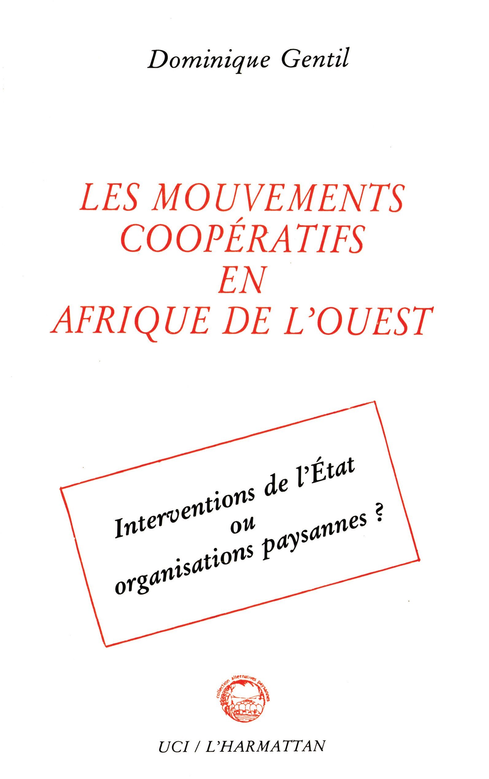 Les mouvements coopératifs en Afrique de l'Ouest