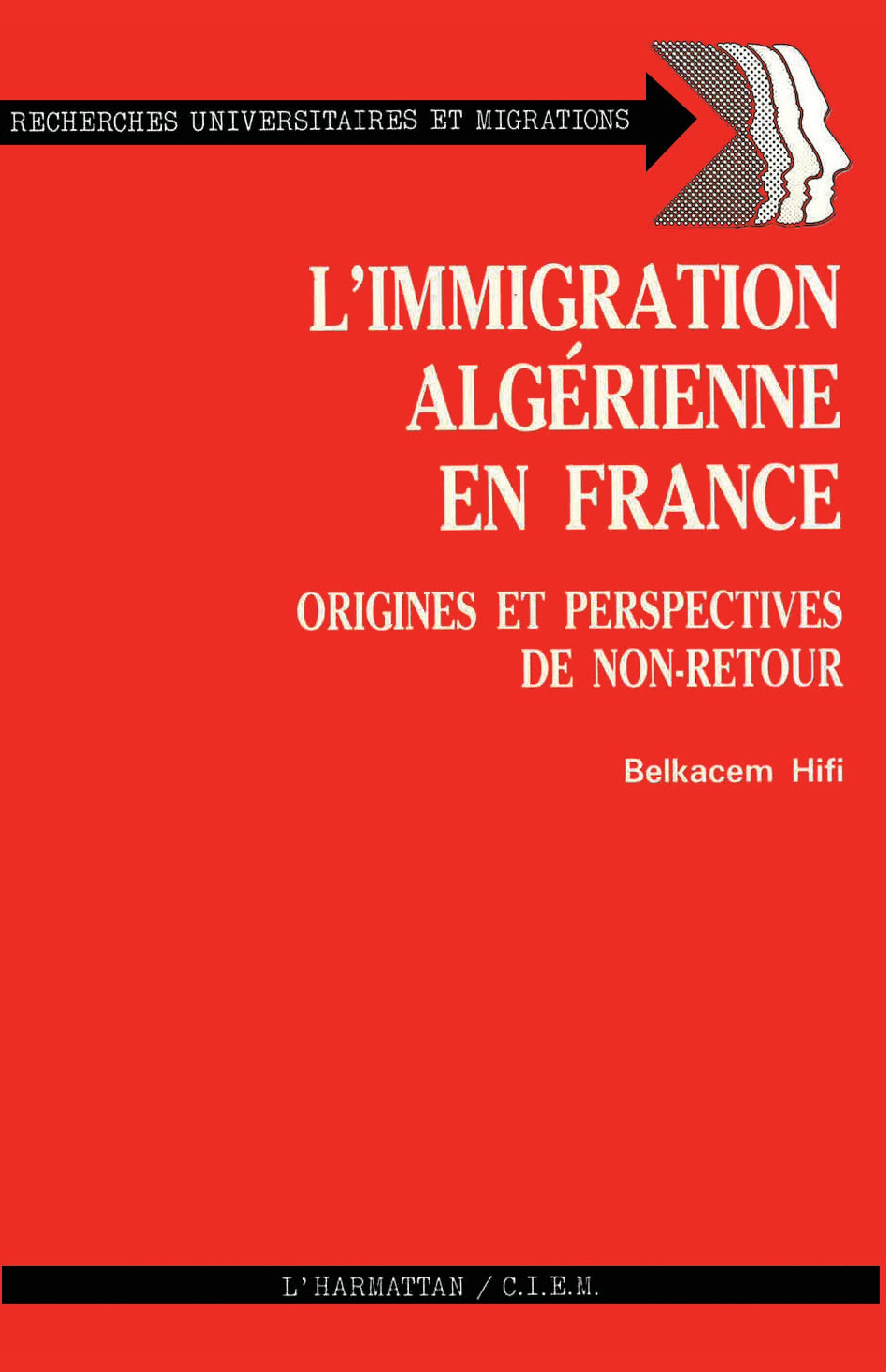 L'immigration algérienne en France
