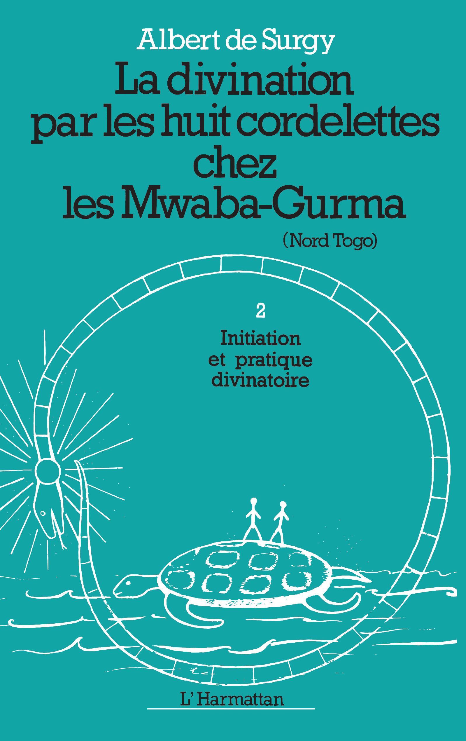 La divination par les huit cordelettes chez les Mwaba