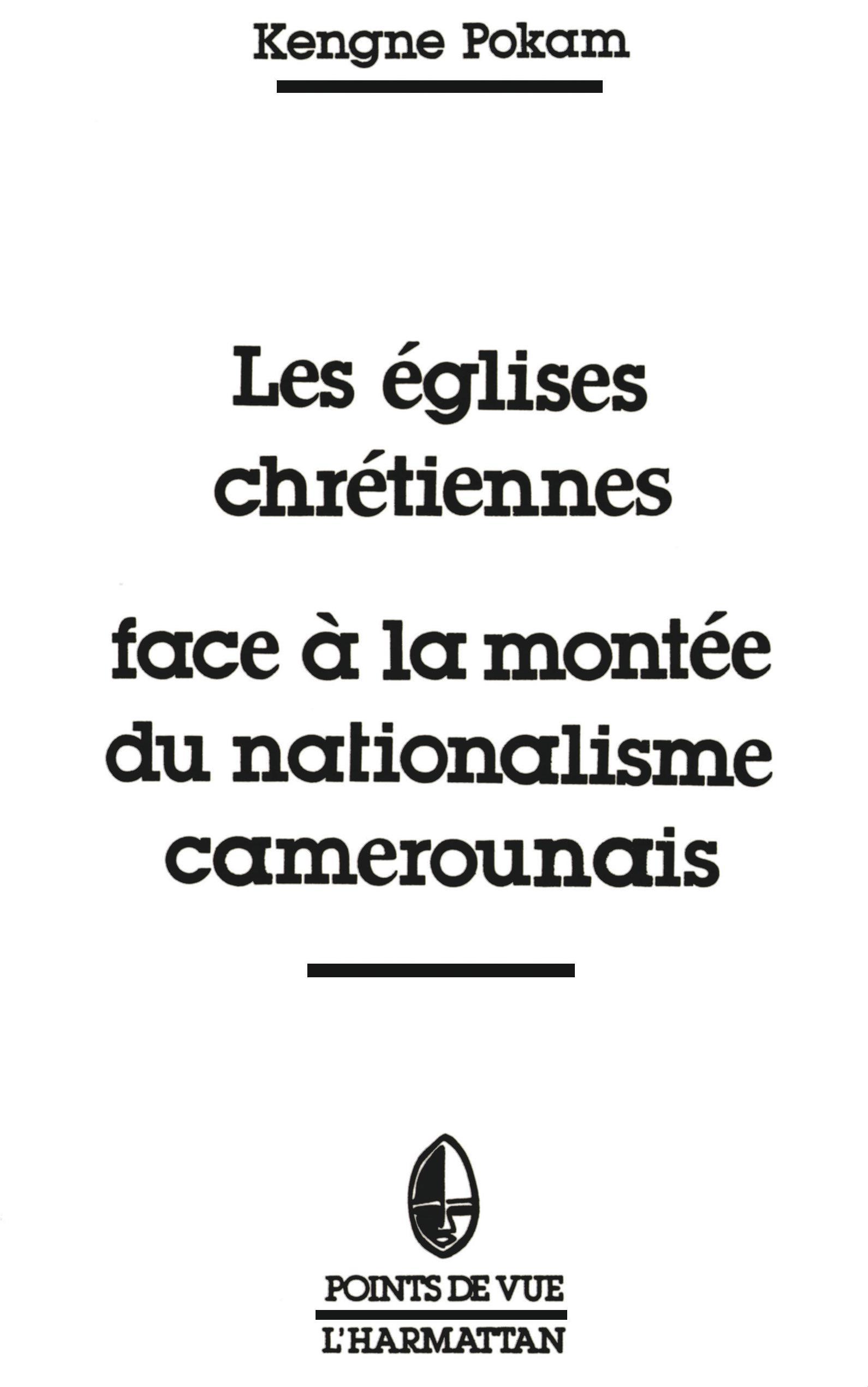 Les églises chrétiennes face à la montée du nationalisme camerounais