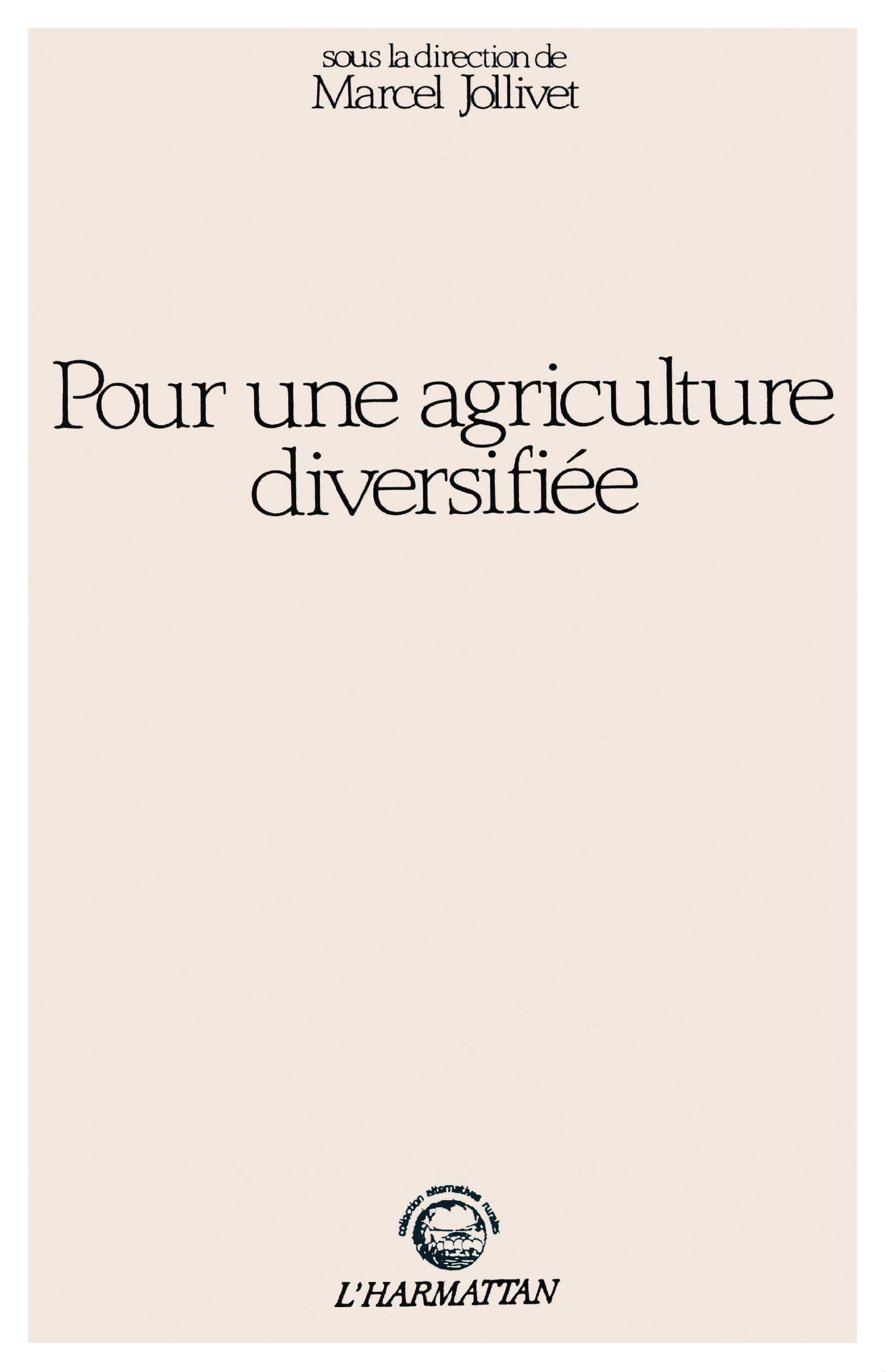 Pour une agriculture diversifiée