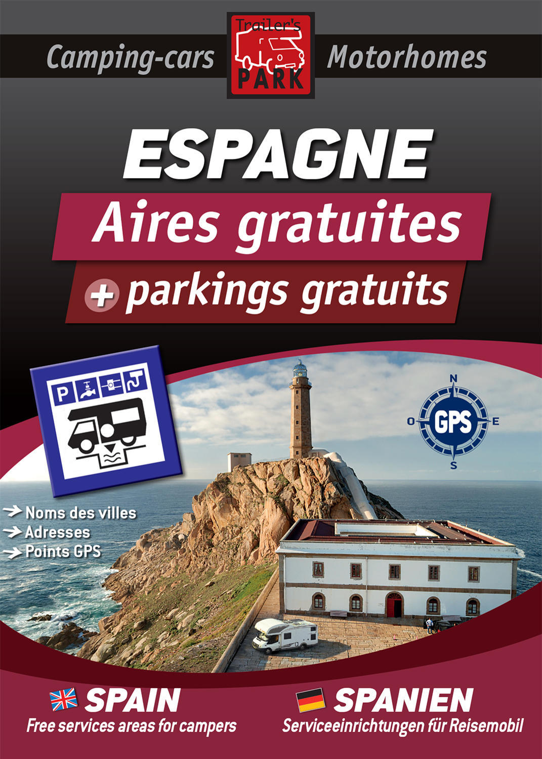 GUIDE TRAILER'S PARK Espagne 750 Aires & parkings Gratuits