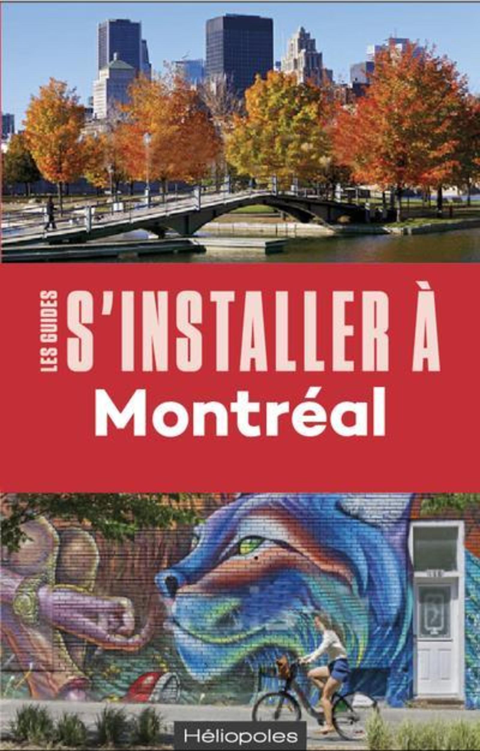 S'installer à Montréal - 4e édition