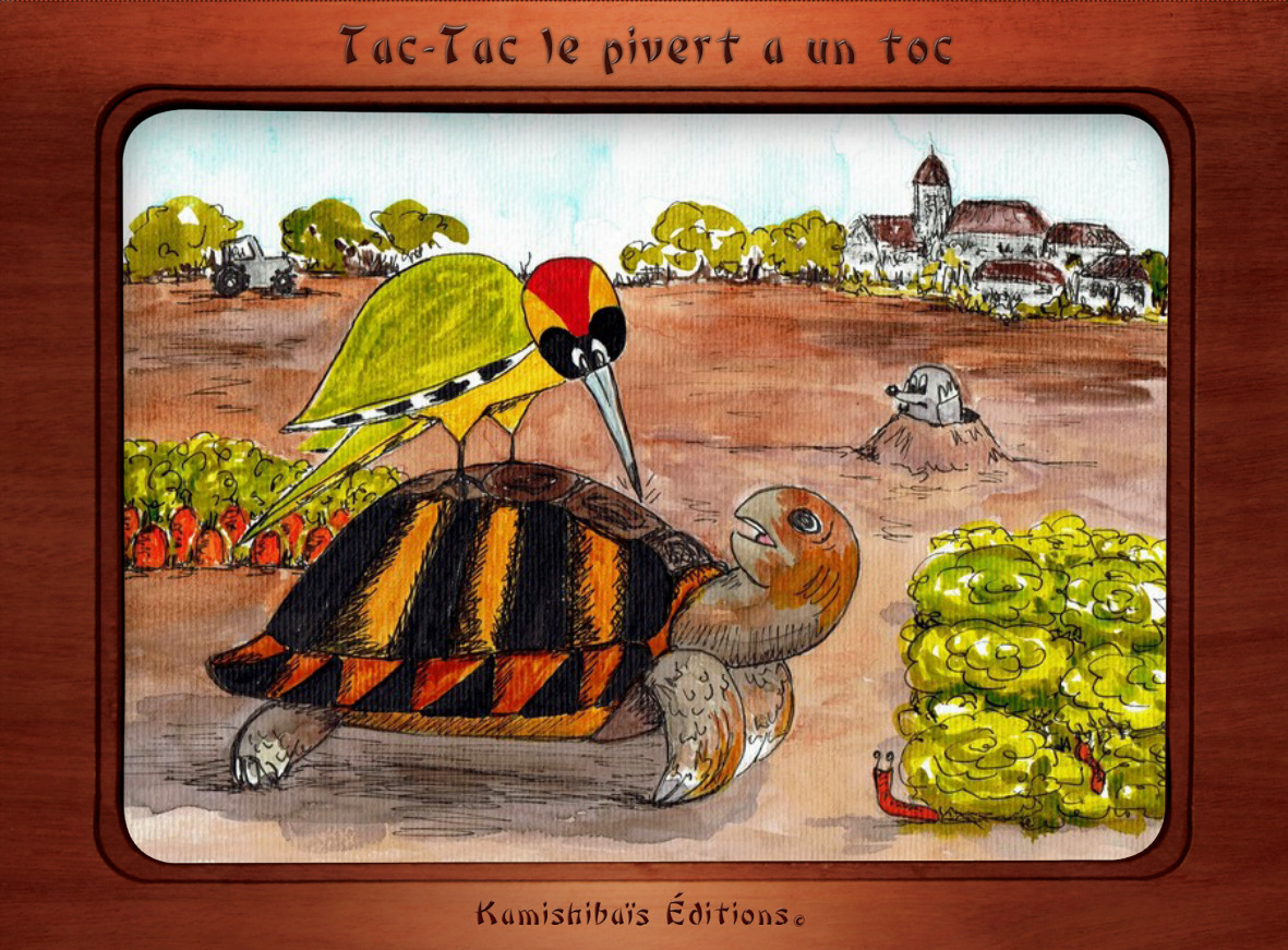 TAC-TAC LE PIVERT A UN TOC