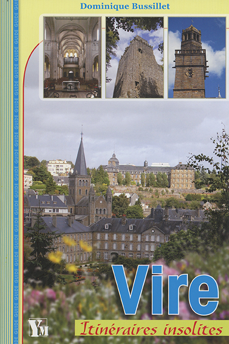 Vire Itineraires Insolites