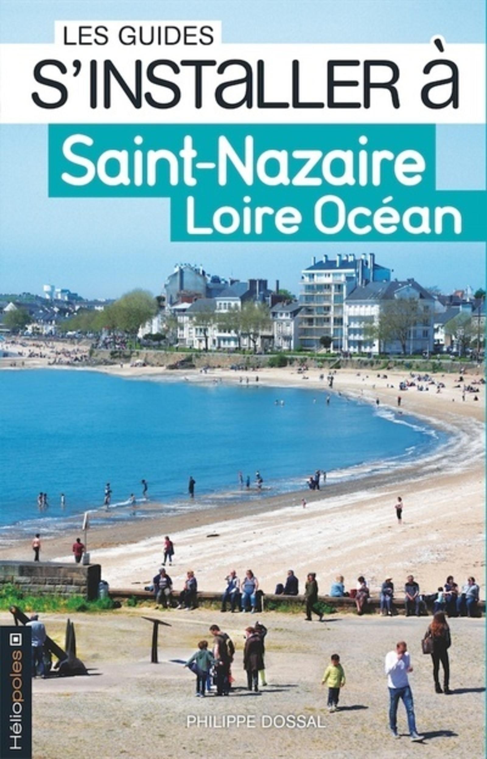S'installeer à Saint-Nazaire Loire Océan