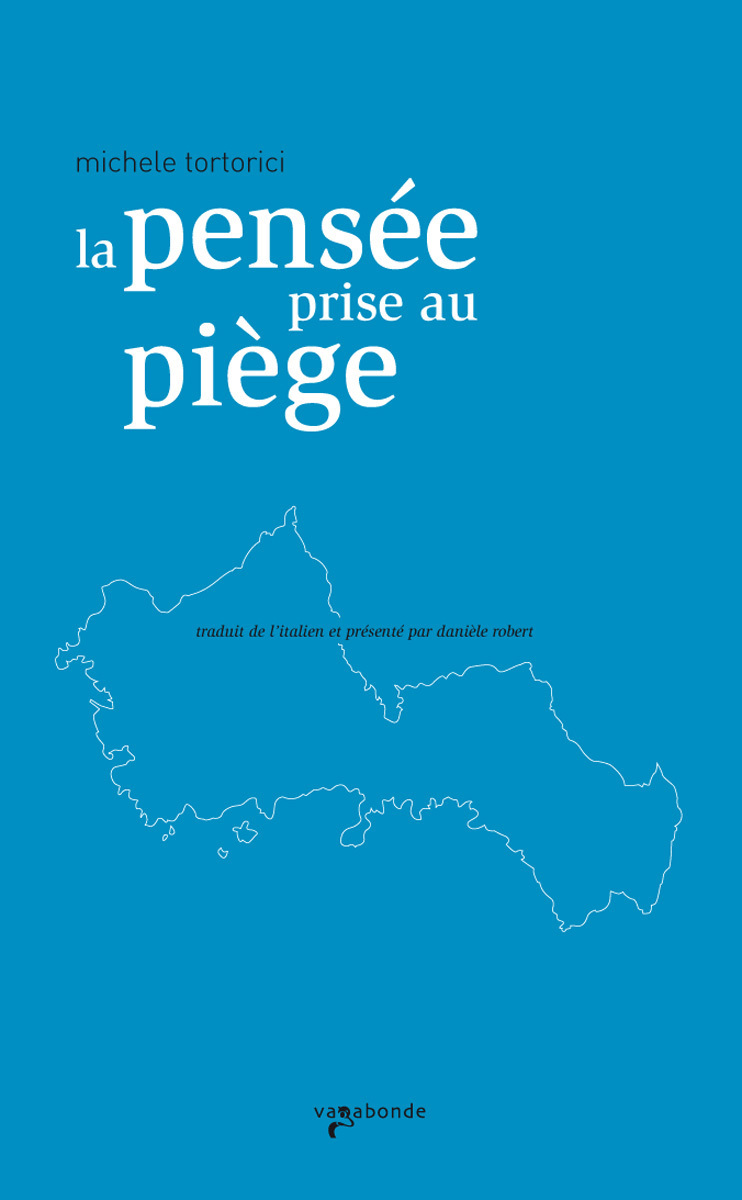 La pensée prise au piège