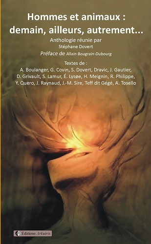 Hommes et animaux - demain, ailleurs, autrement