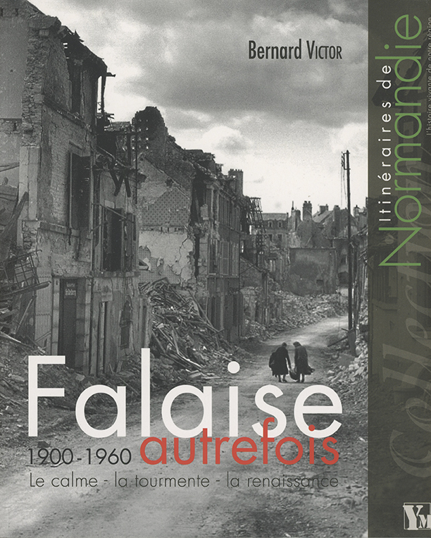 Falaise Autrefois