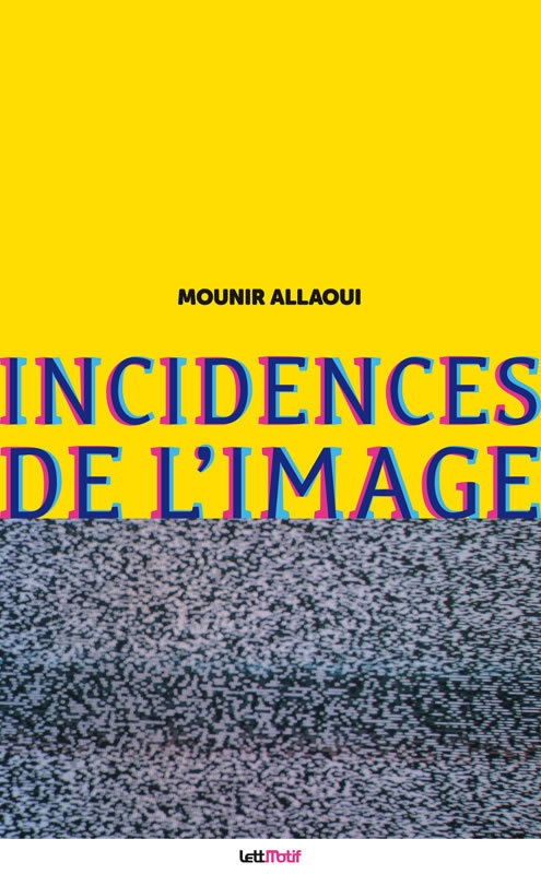 Incidences de l'image