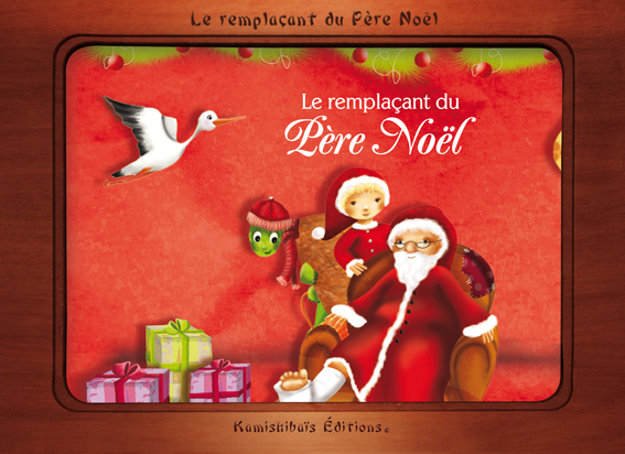 LE REMPLACANT DU PERE NOEL