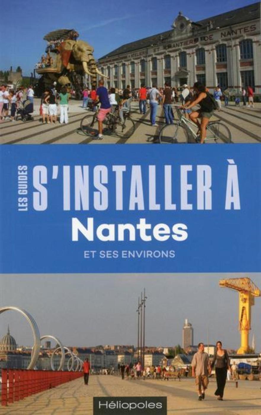 S'installer à Nantes - 3e édition