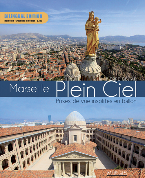 Marseille plein ciel (bilingue)