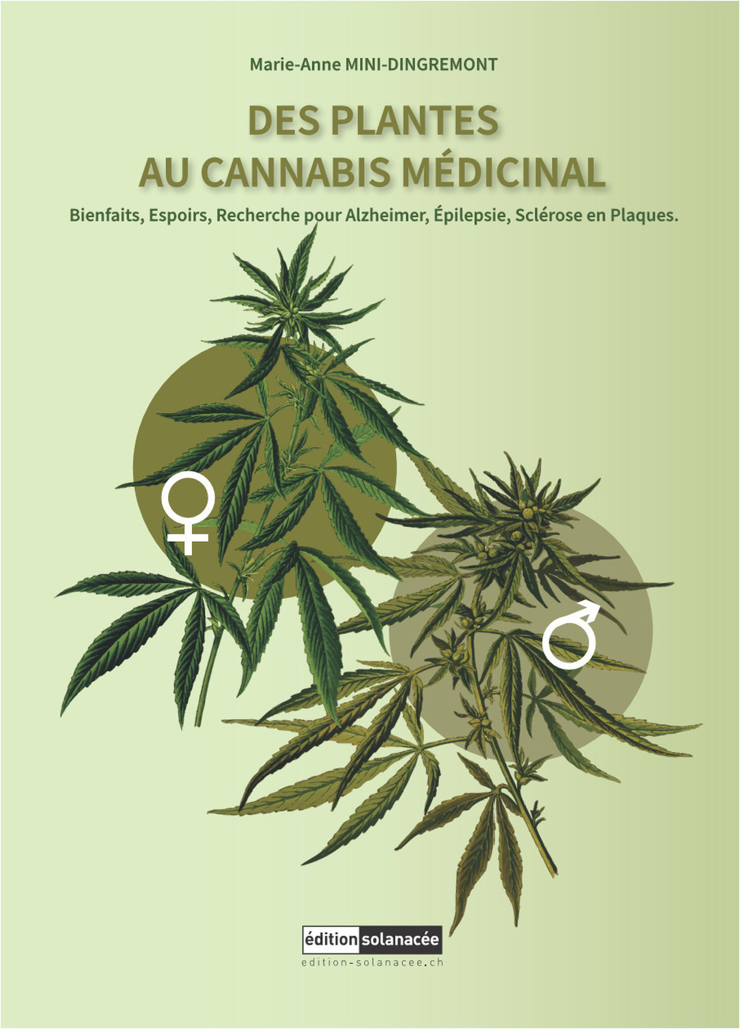 Des plantes au cannabis médicinal - Bienfaits, espoirs, recherche pour Alzheimer, épilepsie, sclérose en plaques