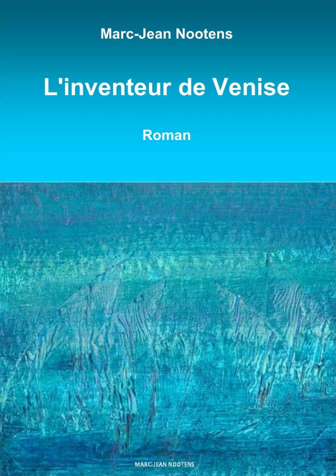 L'inventeur de Venise